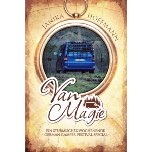 Van-Magie: Ein stürmisches Wochenende (German Camper Festival Special)